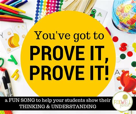 You've Got to PROVE IT! {a FUN song to show understanding!} - Foxwell ...