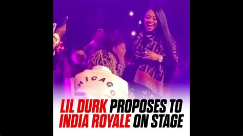 Lil Durk Proposes To His Girlfriend India Royale On Stage Youtube