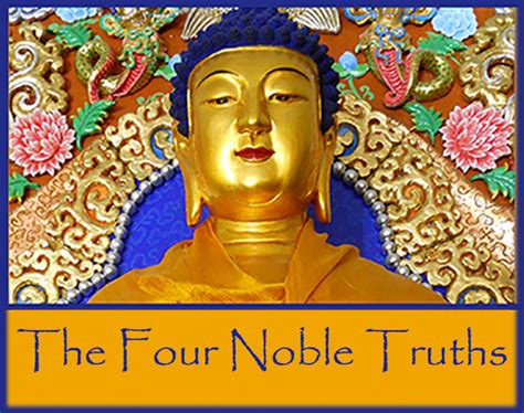 The Four Noble Truths The Pranic Healers