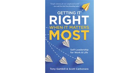 Getting It Right When It Matters Most Book
