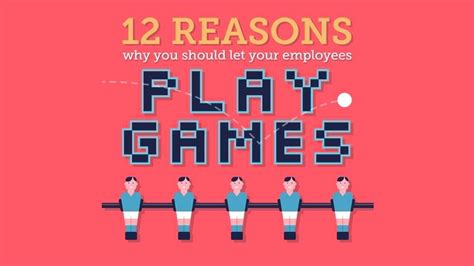 Why Playing Games At Work Is Actually A Good Thing Infographic
