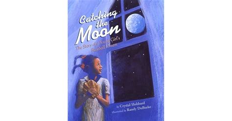 Catching The Moon The Story Of A Young Girls Baseball Dream By