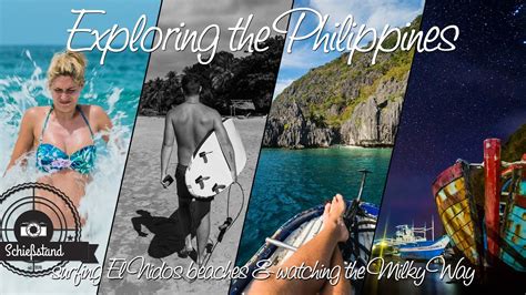 Exploring The Philippines Surfing El Nidos Beaches And Watching The