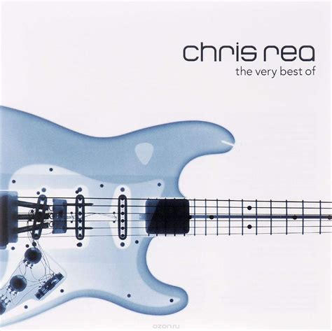 The Very Best Of Chris Rea Vinyl Uk Cds And Vinyl