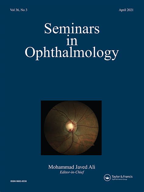 Seminars In Ophthalmology Vol 36 No 3