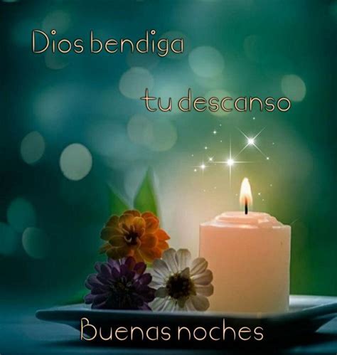 Good Night Blessings Good Night Quotes Spanish Quotes Tea Light