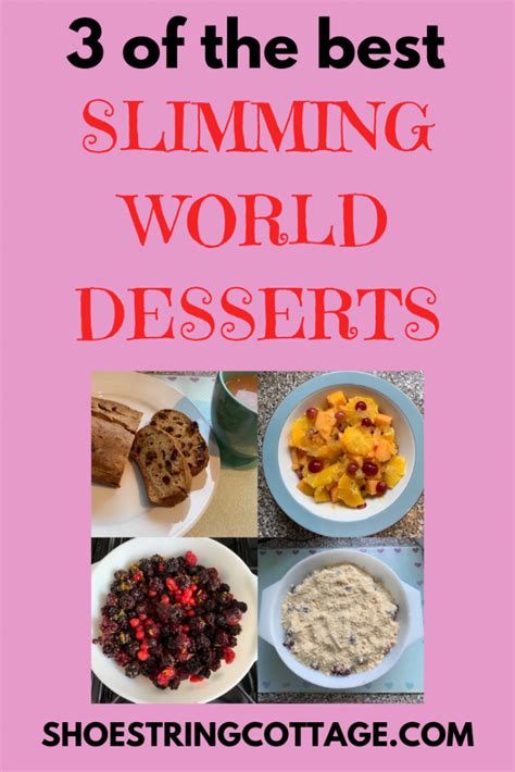 Three Of The Best Slimming World Desserts Shoestring Cottage