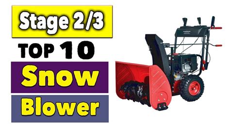 What Is The Best 3 Stage Snow Blower Kolton Has Decker