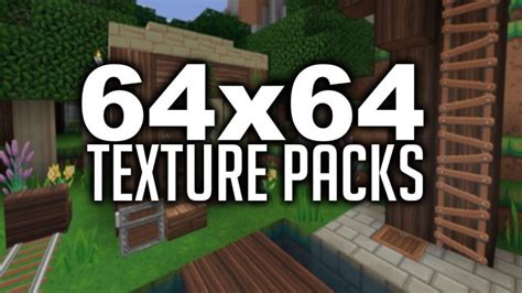 64x64 Texture Packs Liste Für Minecraft Texture