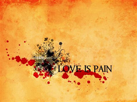 Love Pain Wallpapers Wallpaper Cave