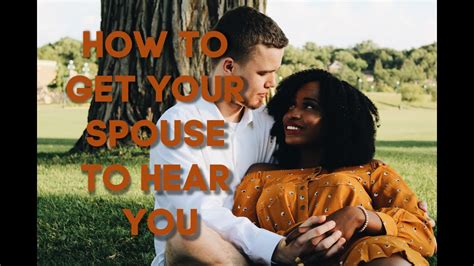 How To Get Your Spouse To Hear You Youtube