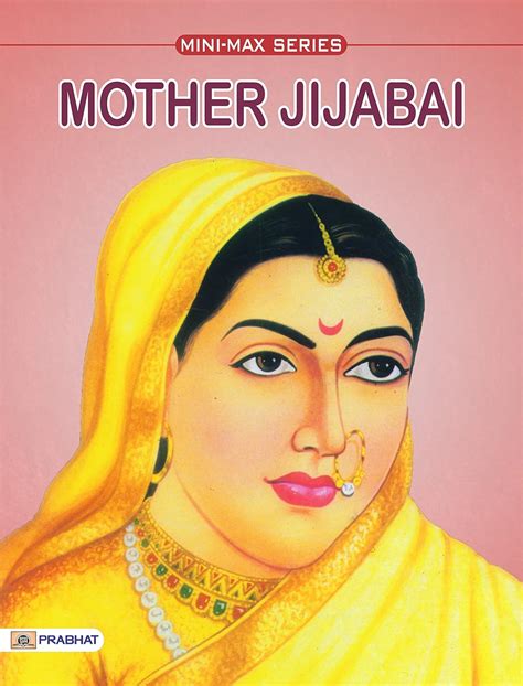 Jp Mother Jijabai Famous Biographies For Children English
