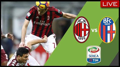 Saksikan live streaming malaysia vs thailand. Live Streaming Serie A: AC Milan vs Bologna - Football ...