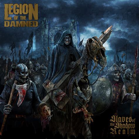 Slaves Of The Shadow Realm Legion Of The Damned Legion Of The Damned Amazon Fr Musique