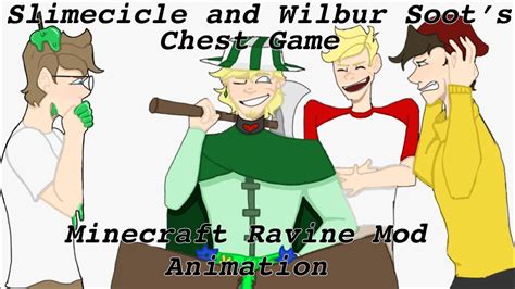 Tommyinit Animation Slimecicle And Willbur Soots Chest Game