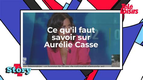 Aurélie Casse ce qu il faut savoir sur la journaliste présentatrice
