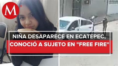 Menor Desaparece En Ecatepec Tras Ser Contactada Por Medio Del Videojuego Free Fire Youtube