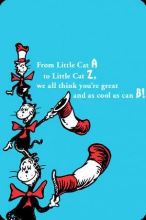 Seuss was 54 when he wrote the cat in the hat. Friendship Quotes By Dr Seuss. QuotesGram