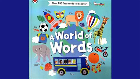 A World Of Words Over 250 First Words To Discover Baby Book
