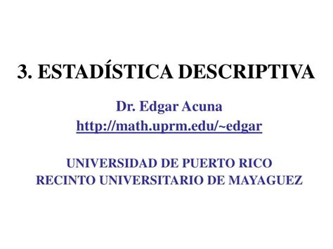 Ppt 3 EstadÃ Stica Descriptiva Powerpoint Presentation Free