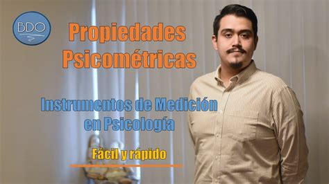 Propiedades psicométricas de los instrumentos de medición en psicología