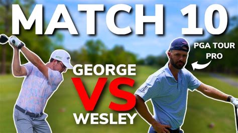 Clutch Finish For The Win George Vs Wesley Match 10 Bryan Bros Golf Fogolf Follow Golf