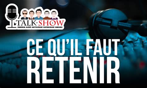 Talk Show Ce Quil Faut Retenir Du Mx Bretagne