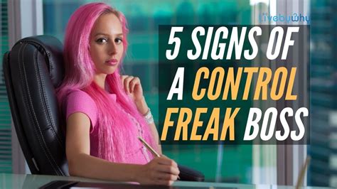 Control Freak Boss 5 Signs Youre Working For A Control Freak Youtube