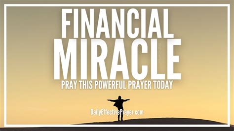 Prayer For Miracle Financial Breakthrough Powerful Prayer Against