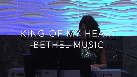 King Of My Heart Bethel Music Cover By Jennifer Lang Youtube