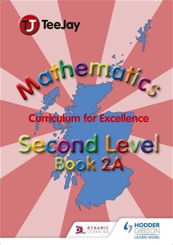 Teejay Mathematics Cfe Second Level Book 2a By James Cairns James