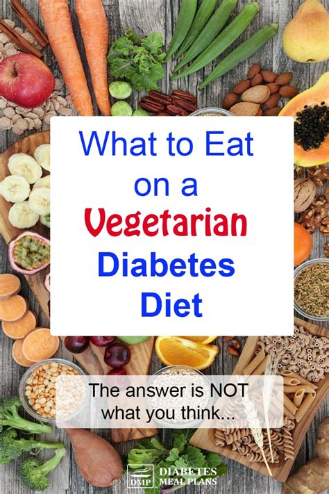 While there is no specific diet for people with diabetes, your diabetes diet is an eating plan that covers three important areas: What to Eat on a Vegetarian Diabetes Diet