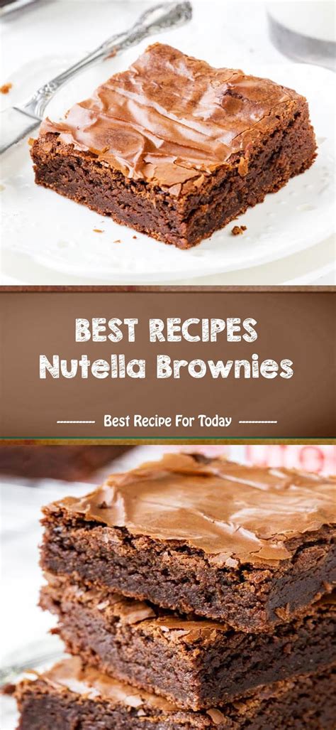 Best Recipes Nutella Brownies
