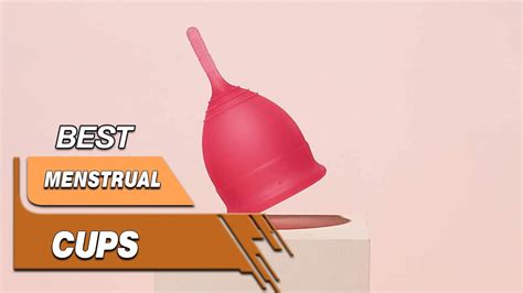 Top 5 Best Menstrual Cups Review In 2023 Check Before You Buy One