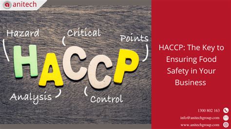 Haccp The Key To Ensuring Food Safety In Your Business