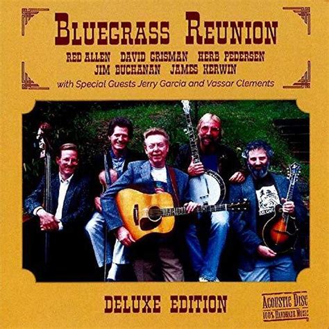 Bluegrass Reunion Deluxe Red Allen David Grisman Music