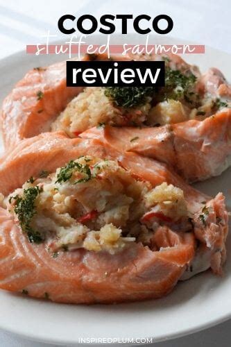 Costco Stuffed Salmon Cooking Instructions Review Inspired Plum