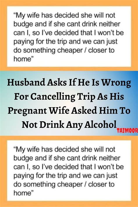 Husband Asks If He Is Wrong For Cancelling Trip As His Pregnant Wife