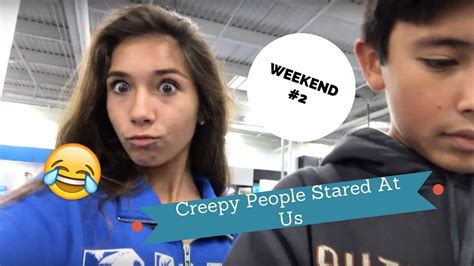 The Weekend Creepy People Stared At Us Weekend 2 Youtube