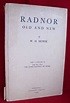 Radnor Old and New. (SIGNED). With a Foreword by The Rt. Hon. The Lord ...