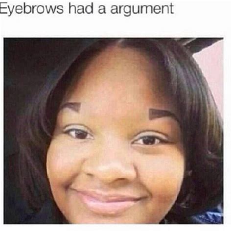 These 37 People Have The Worst Eyebrows You Could Ever Imagine For