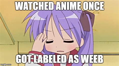 20 Anime Memes For The Weeb In You Know Your Meme