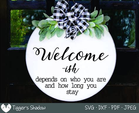 Welcome Ish Svg Front Door Decor Round Sign Svg Etsy