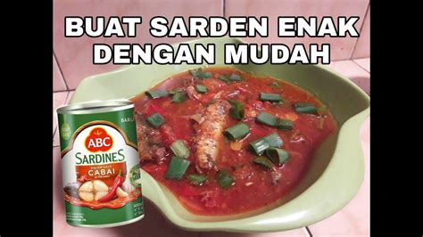 Selain itu, pastikan mainan yang diberikan punya manfaat positif. CARA MASAK IKAN SARDEN AGAR LEBIH ENAK #resepmasaksimple # ...