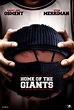 Home of the Giants - Meciul vieții (2007) - Film - CineMagia.ro