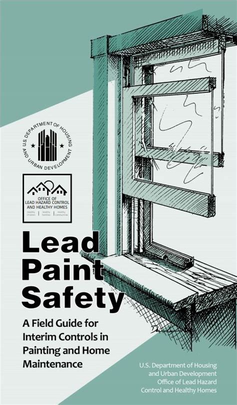 Hud Lead Paint Safety A Field Guide For Interim Controls In Painting