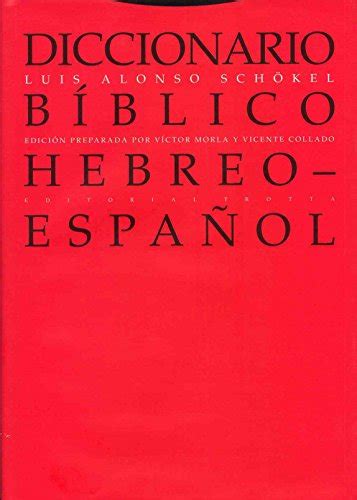 Diccionario Biblico Hebreo Espanol By Luis Alonso Schokel Goodreads