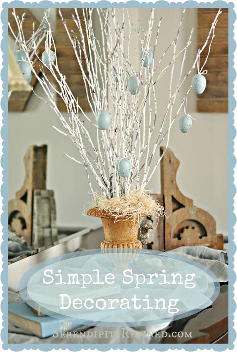 You can also make your spring decorations same as easter decorations or simply combine both. Serendipity Refined Blog: Super Simple Spring Decor: DIY ...