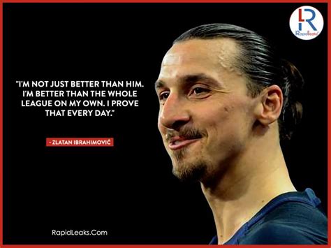 The Best Zlatan Ibrahimović Quotes Ever The Badass Footballer Ever