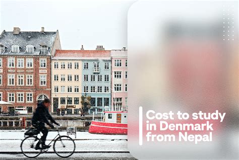 Cost To Study In Denmark From Nepal Dewarshi Education Consultancy